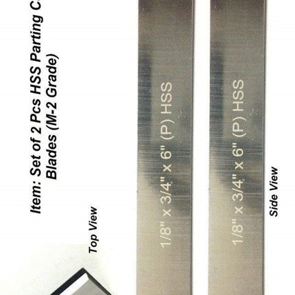 HSS Blades 1/8" x 3/4" (Wide) x 6" (Long) for Lathe Parting Cut Off & Tool Holders